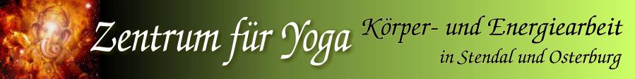 Yoga - Zentrum in Stendal und Osterburg